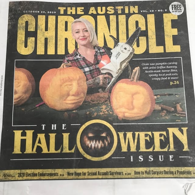 I made the cover of the @austinchronicle this week, posing with some of the 3D pumpkins we made in the class I’m teaching at @pioneerfarms_! 🎃 photo by John Anderson by @griffonwilde
