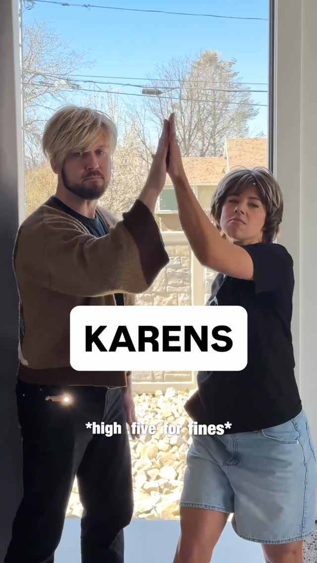 WHATCHA GONNA DO WHEN KARENS COME FOR YOU