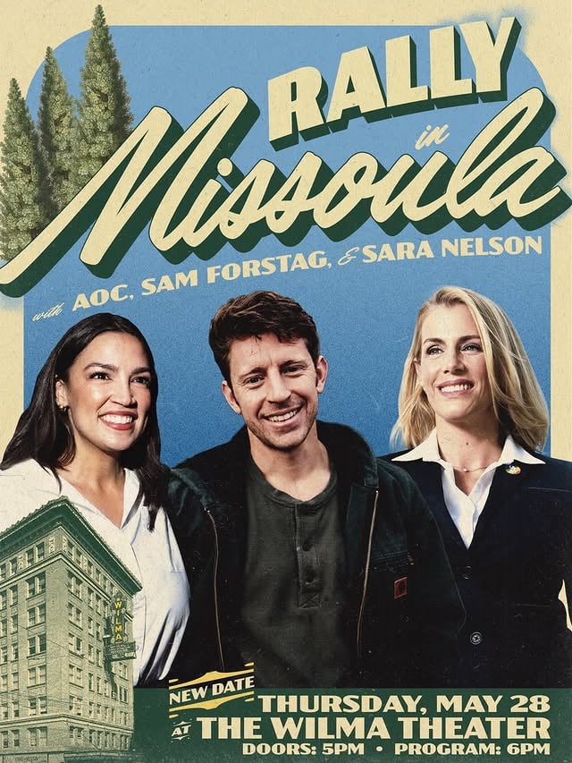 NEW DATE: Join us next Thursday, May 28, when we’ll be headed to the beautiful state of Montana to rally with @flyingwithsara to send @samforstag to Congress where he’ll be a brawler for the working class.RSVP to join us next week at the link in our bio! by @teamaoc