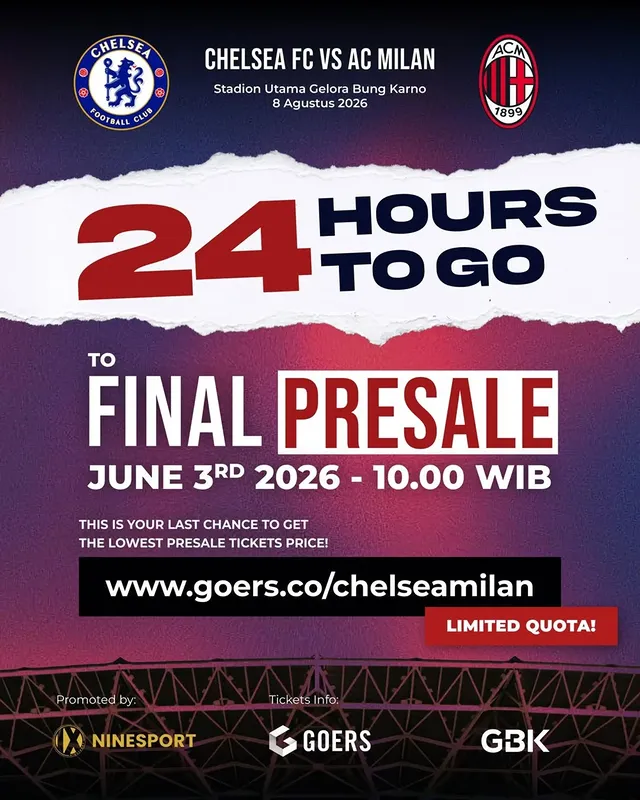 🚨 BESOK WAR TIKET! Final Presale Chelsea vs AC Milan dibuka besok pukul 10.00 WIB.Kalau masih mikir-mikir, siap-siap lihat orang lain upload tiket duluan 👀24 JAM LAGI ⏳Jangan tunggu sold out baru panik 👀🔥🏟️ GBK 📅 8 Agustus 2026Siapa yang sudah siap checkout?Tiket tersedia di @ninesportinc & @goersapp by @ngobrolduniabola
