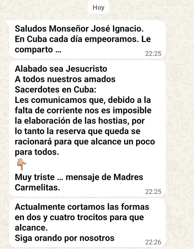 Acabo de recibir estos mensajes WhatsApp de un sacerdote de #Cuba ¡Oremos por los más humildes!, que, como siempre, son los que más están sufriendo las consecuencias de este pulso por el poder... by @obispomunilla