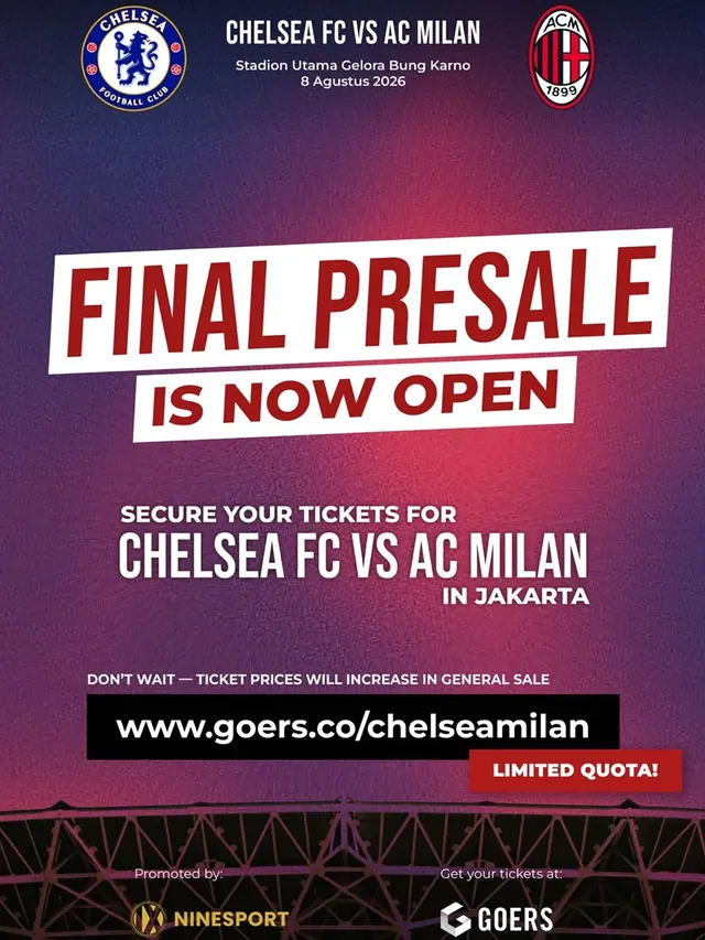 🚨 Tiket presale terakhir Chelsea vs AC Milan di Jakarta resmi dibuka!Buat yang mau nonton langsung duel dua klub Eropa ini di GBK pada 8 Agustus 2026, sekarang saatnya amankan tiket sebelum masuk fase general sale dan harga berubah.Siapa yang sudah checkout? 👀Tiket tersedia di @ninesportinc & @goersapp by @ngobrolduniabola
