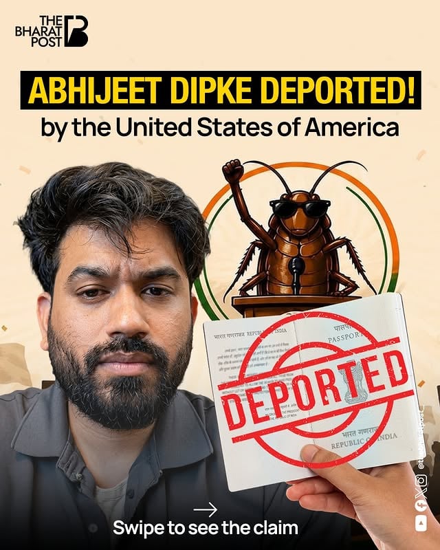 Viral posts have claimed that Cockroach Janta Party founder Abhijeet Dipke is being deported from the United States. 

However, publicly available reports indicate that Dipke himself has said he is returning to India voluntarily to participate in a planned protest and is prepared to face any legal consequences upon arrival. 

[Abhijeet Dipke, Cockroach Janta Party, CJP, Viral Claim]

#thebharatpost #AbhijeetDipke #CJP #IndiaNews