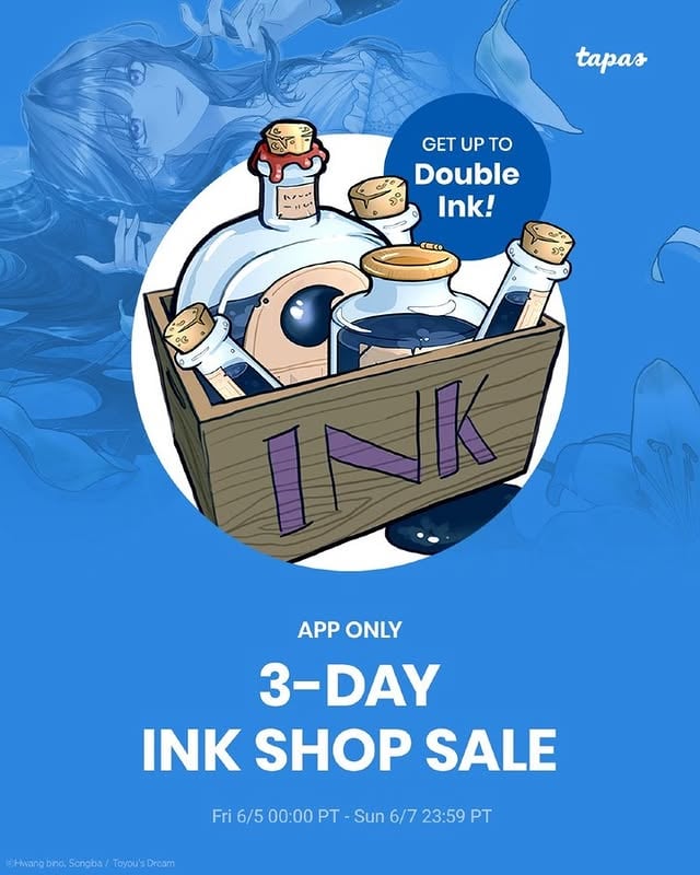 Summer is heating up and so should your reading list!🥂📖⏳From 06/05 00:00 PT - 06/07 23:59 PT 3-day Ink Shop Sale🏝️Only on the Tapas app📲✨#tapasentertainment #webcomics #webnovel by @tapas_app