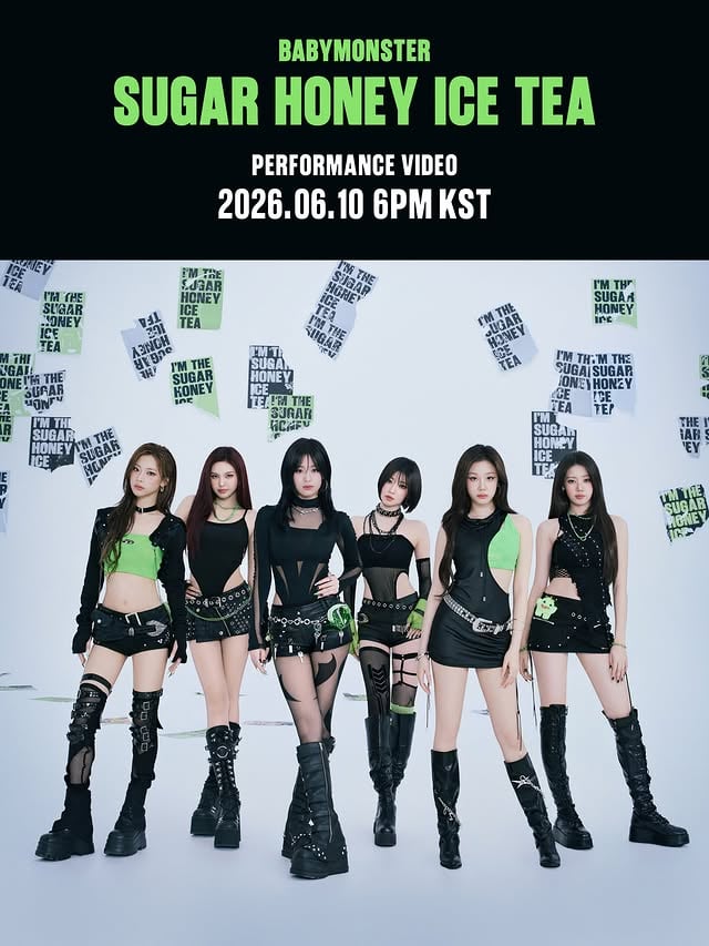 ’SUGAR HONEY ICE TEA‘ PERFORMANCE VIDEO SPOILER

2026.06.10. 6PM KST

#BABYMONSTER #DigitalSingle #SUGARHONEYICETEA #PerformanceVideo #YG