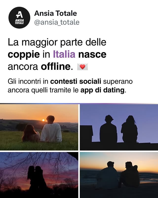 Gran parte delle storie d’amore in Italia nasce ancora offline: a primeggiare nella classifica sono le amicizie comuni, i luoghi di lavoro, le feste, la scuola e l’università. 💌

Le app di dating hanno un ruolo crescente, ma sempre marginale.

La classifica, elaborata sulla base dei sondaggi di Matrimonio.com e dei dati ISTAT e Censis sui comportamenti sociali degli italiani, dimostra che, anche nell’era digitale, il contatto umano continua a prevalere sulle modalità di incontro online. 🫂