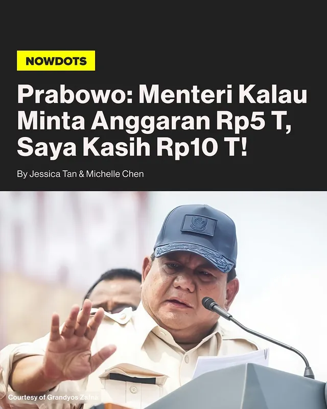 Presiden Prabowo Subianto mengungkapkan dirinya tak segan menggelontorkan anggaran besar untuk program-program prioritas pemerintah. Dalam sebuah pidato, Prabowo bahkan mengaku kerap memberikan dana lebih besar dari yang diajukan para menterinya. Jika ada kementerian yang meminta Rp5 triliun untuk menjalankan program penting, ia mengaku bisa saja memberikan hingga Rp10 triliun sebagai bentuk kepercayaan kepada jajaran Kabinet Merah Putih agar bekerja maksimal demi kepentingan rakyat.

Meski demikian, Prabowo menegaskan kepercayaan tersebut harus dibayar dengan kinerja dan integritas. Ia memperingatkan bahwa menteri yang terbukti bermasalah atau tidak mengindahkan peringatan akan langsung diganti demi menjaga kepentingan negara. Di sisi lain, Prabowo mengungkap pemerintah berhasil menghemat sekitar Rp300 triliun dari efisiensi anggaran, yang sebagian dialokasikan untuk program prioritas seperti Makan Bergizi Gratis (MBG).

-
#nowdots
