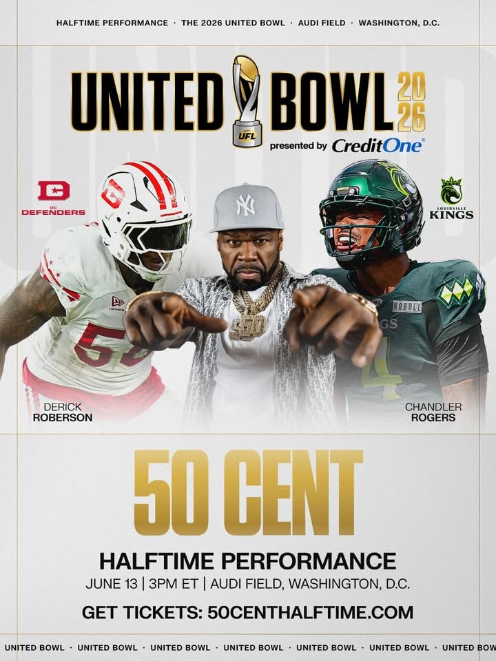 It’s going down in DC THIS SATURDAY!
ㅤ
The @UFLDefenders face-off against the @UFLKings in the United Bowl presented by Credit One Bank!
ㅤ
Plus, @50Cent is performing LIVE at Halftime.
ㅤ
50 is dropping a special deal for his fans: Buy one ticket, get one for 50% OFF.
ㅤ
🎟️: 50CentHalftime.com
